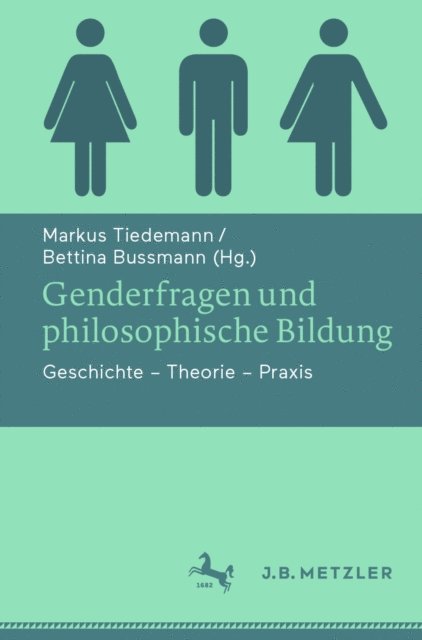 Bettina Bussmann, Markus Tiedemann - Genderfragen und philosophische Bildung, E-bok
