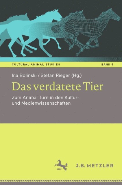 Stefan Rieger, Ina Bolinski - Das verdatete Tier, E-bok