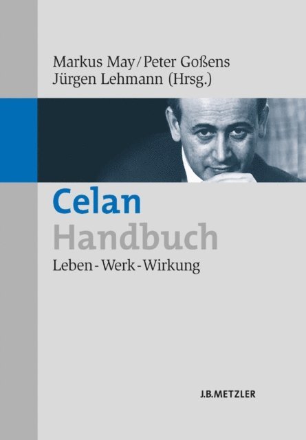Jurgen Lehmann, Peter Goens, Markus May - Celan-Handbuch, E-bok