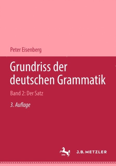 Peter Eisenberg - Grundriss der deutschen Grammatik, E-bok