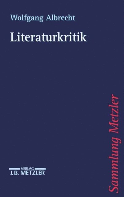 Wolfgang Albrecht - Literaturkritik, E-bok