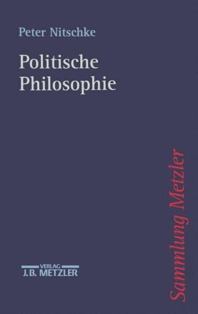 Peter Nitschke - Politische Philosophie, E-bok