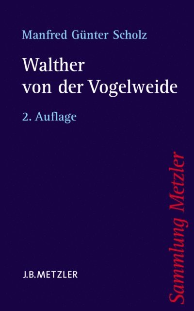 Manfred Gunter Scholz - Walther von der Vogelweide, E-bok