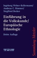 Einführung in die Volkskunde / Europÿische Ethnologie
