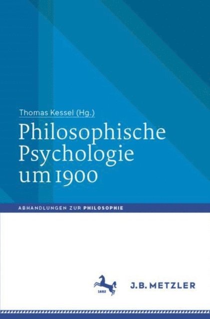 Thomas Kessel - Philosophische Psychologie um 1900, E-bok