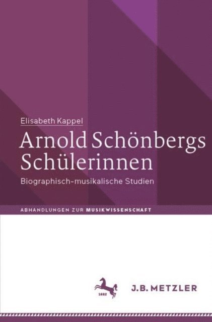 Elisabeth Kappel - Arnold Schönbergs Schülerinnen, E-bok