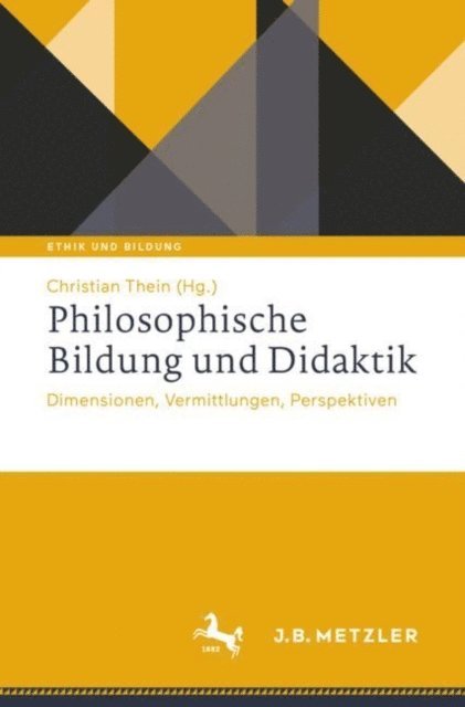 Christian Thein - Philosophische Bildung und Didaktik, E-bok