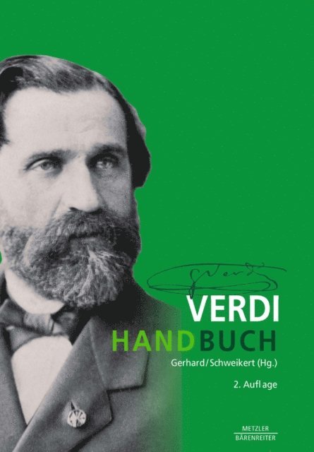Uwe Schweikert, Anselm Gerhard - Verdi-Handbuch, E-bok