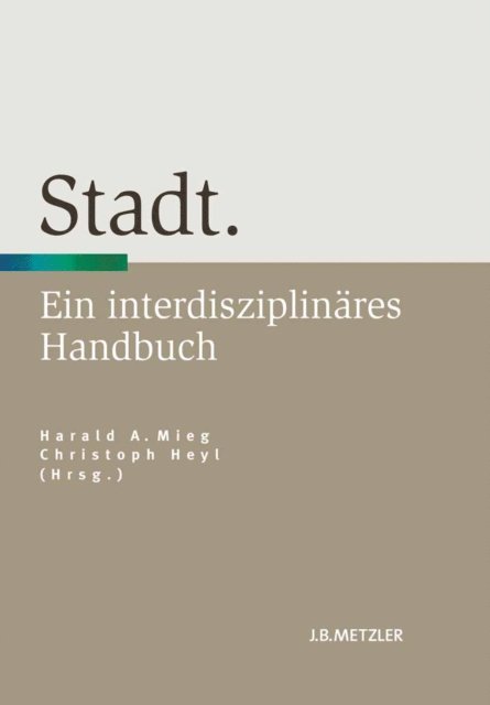 Christoph Heyl, Harald Mieg - Stadt, E-bok