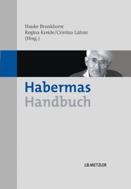 Cristina Lafont, Regina Kreide, Hauke Brunkhorst - Habermas-Handbuch, E-bok