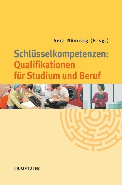 Vera Nunning - Schlüsselkompetenzen: Qualifikationen für Studium und Beruf, E-bok
