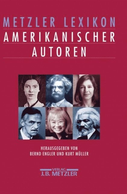 Kurt Muller, Bernd Engler - Metzler Lexikon amerikanischer Autoren, E-bok