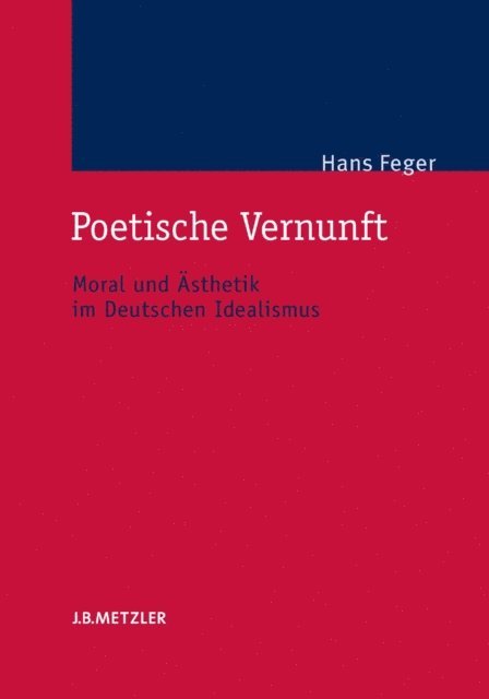 Hans Feger - Poetische Vernunft, E-bok
