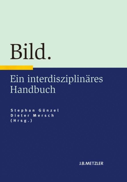 Dieter Mersch, Stephan Gunzel - Bild, E-bok