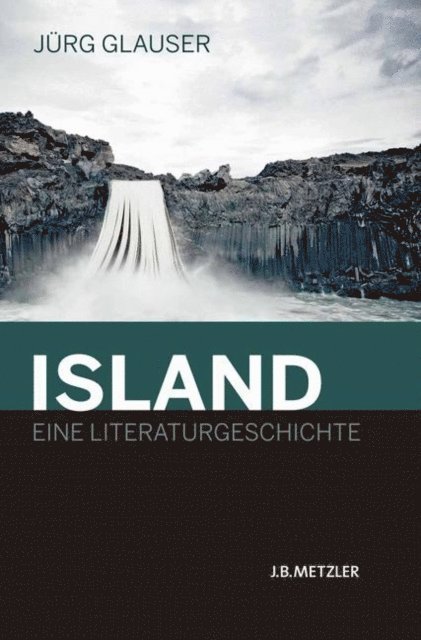 Jurg Glauser - Island – Eine Literaturgeschichte, E-bok