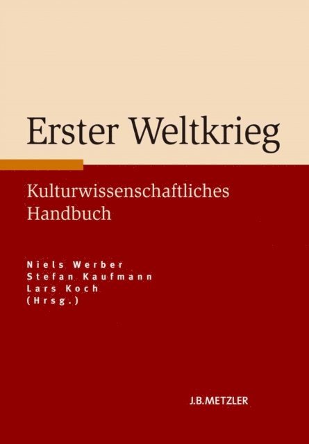 Lars Koch, Stefan Kaufmann, Niels Werber - Erster Weltkrieg, E-bok