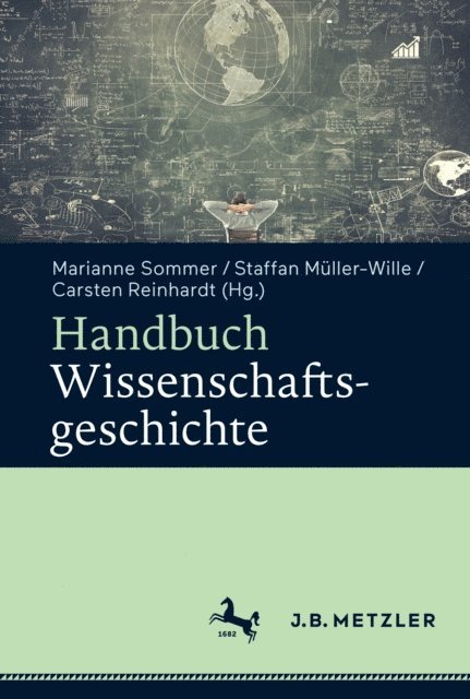 Carsten Reinhardt, Staffan Muller-Wille, Marianne Sommer - Handbuch Wissenschaftsgeschichte, E-bok