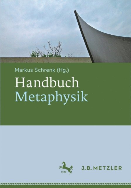 Markus Schrenk - Handbuch Metaphysik, E-bok