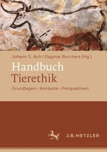 Dagmar Borchers, Johann S. Ach - Handbuch Tierethik, E-bok