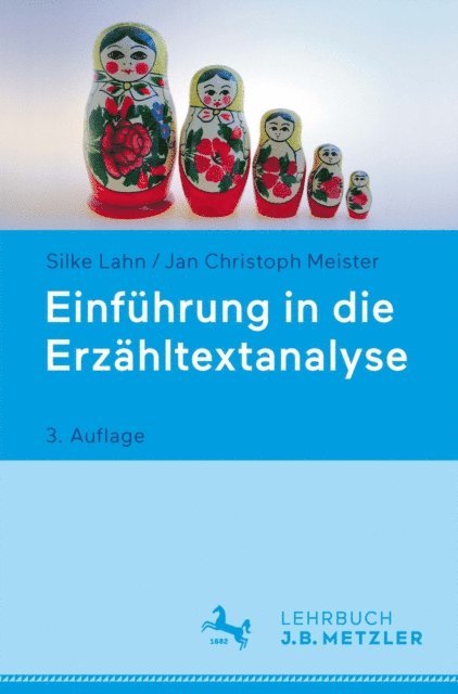 Jan Christoph Meister, Silke Lahn - Einführung in die Erzähltextanalyse, E-bok