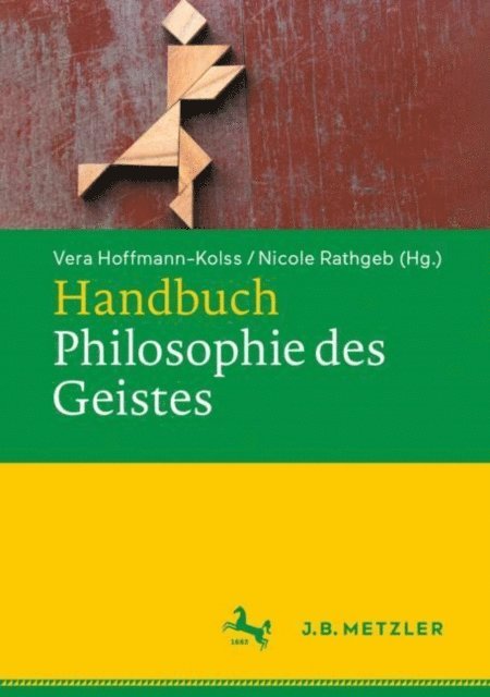 Nicole Rathgeb, Vera Hoffmann-Kolss - Handbuch Philosophie des Geistes, E-bok