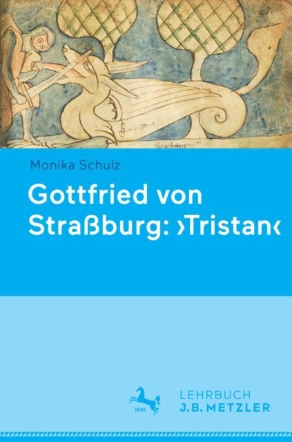Monika Schulz - Gottfried von Straßburg: 'Tristan', E-bok