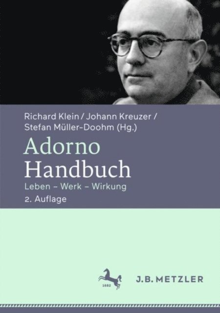 Stefan Muller-Doohm, Johann Kreuzer, Richard Klein - Adorno-Handbuch, E-bok