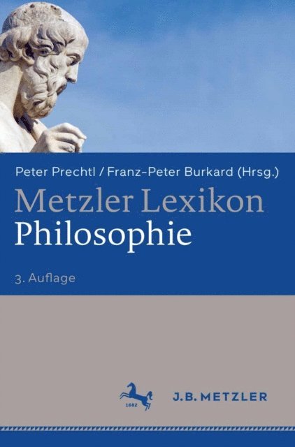 Franz-Peter Burkard, Peter Prechtl - Metzler Lexikon Philosophie, E-bok