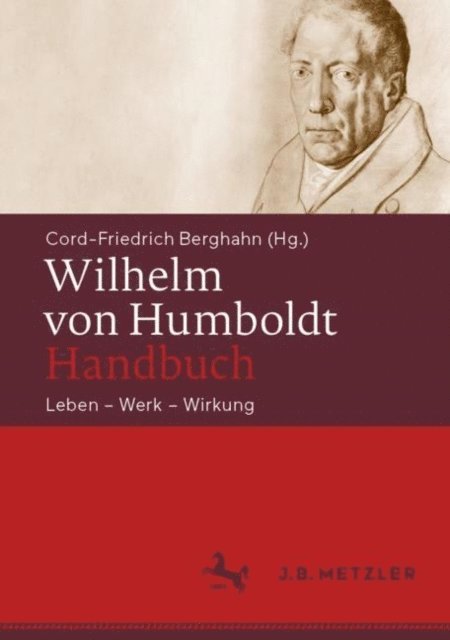 Cord-Friedrich Berghahn - Wilhelm von  Humboldt-Handbuch, E-bok