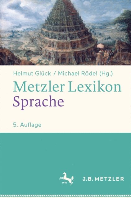 Michael Rodel, Helmut Gluck - Metzler Lexikon Sprache, E-bok