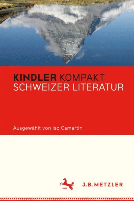 Iso Camartin - Kindler Kompakt: Schweizer Literatur, E-bok