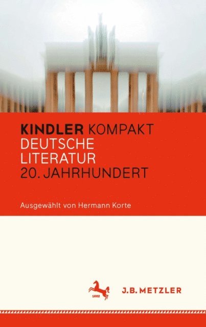 Hermann Korte - Kindler Kompakt: Deutsche Literatur, 20. Jahrhundert, E-bok