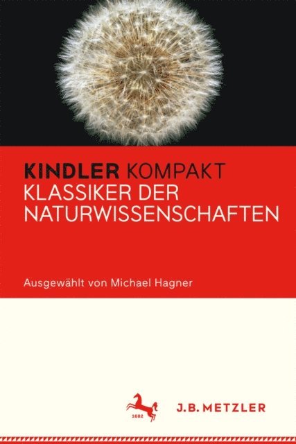 Michael Hagner - Kindler Kompakt: Klassiker der Naturwissenschaften, E-bok