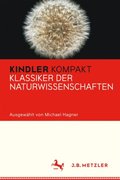 Kindler Kompakt: Klassiker der Naturwissenschaften