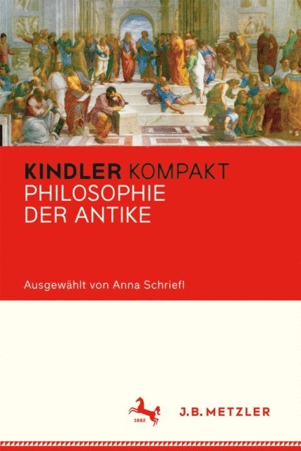 Anna Schriefl - Kindler Kompakt: Philosophie der Antike, E-bok