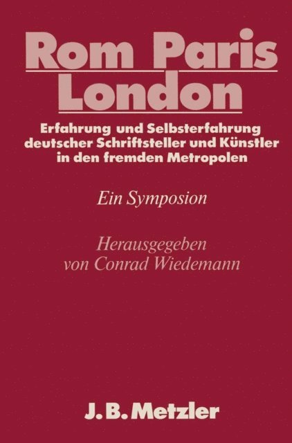 Conrad Wiedemann - Rom - Paris - London, E-bok