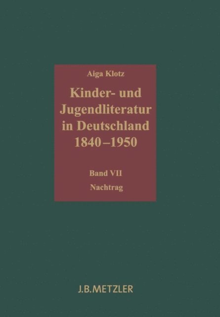 Aiga Klotz - Kinder- und Jugendliteratur in Deutschland 1840–1950, E-bok