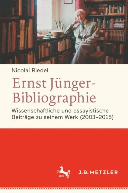 Nicolai Riedel - Ernst Jünger-Bibliographie. Fortsetzung, E-bok