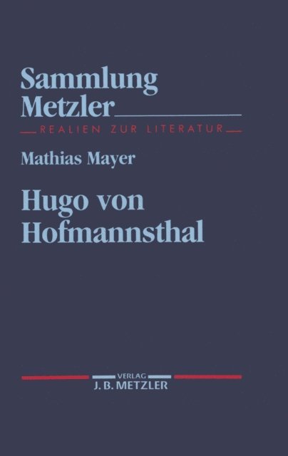 Mathias Mayer - Hugo von Hofmannsthal, E-bok