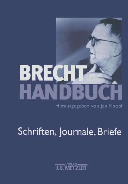 Jan Knopf - Brecht-Handbuch, E-bok