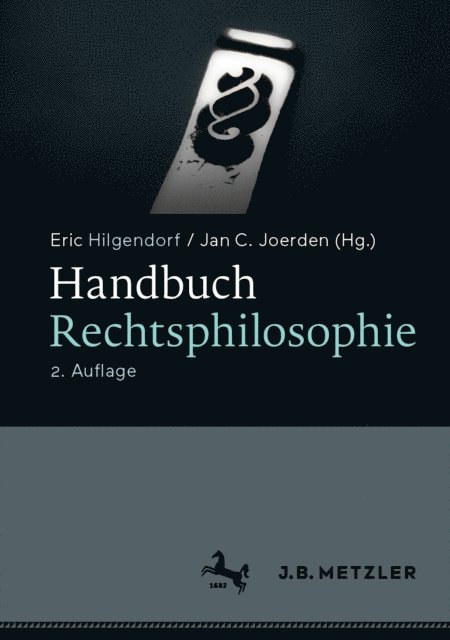 Jan C. Joerden, Eric Hilgendorf - Handbuch Rechtsphilosophie, E-bok