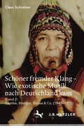 Schner fremder Klang - Wie exotische Musik nach Deutschland kam