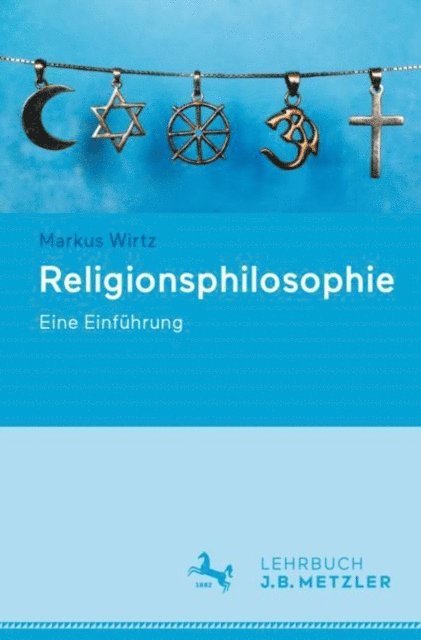 Markus Wirtz - Religionsphilosophie, E-bok