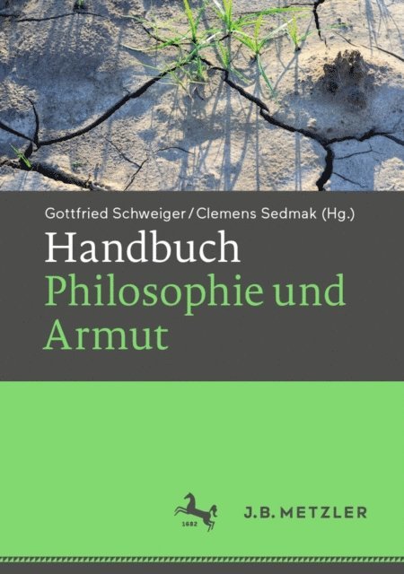 Clemens Sedmak, Gottfried Schweiger - Handbuch Philosophie und Armut, E-bok