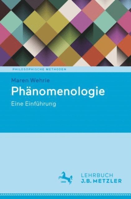 Maren Wehrle - Phänomenologie, E-bok
