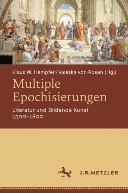 Valeska von Rosen, Klaus W. Hempfer - Multiple Epochisierungen, E-bok