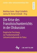 Die Krise des Franzsischunterrichts in der Diskussion