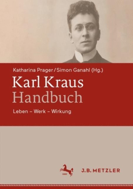 Simon Ganahl, Katharina Prager - Karl Kraus-Handbuch, E-bok