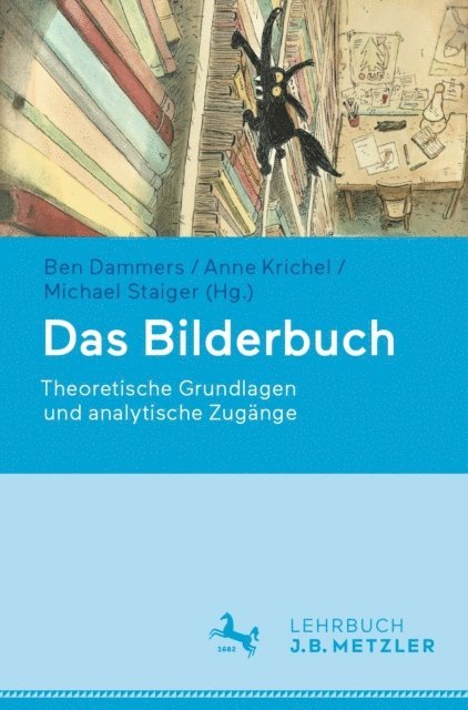 Michael Staiger, Anne Krichel, Ben Dammers - Das Bilderbuch, E-bok