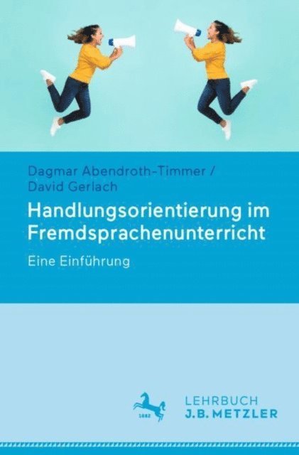 David Gerlach, Dagmar Abendroth-Timmer - Handlungsorientierung im Fremdsprachenunterricht, E-bok